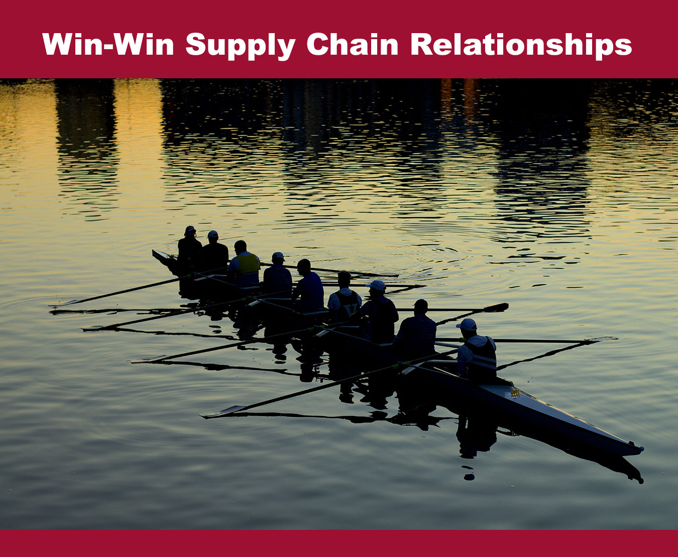 win-win supply chain relationships require collaboration like these rowers on a crew team