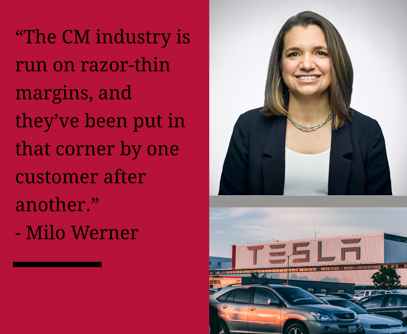 Milo Werner and a Tesla car dealership with a quote on working with contract manufacturers