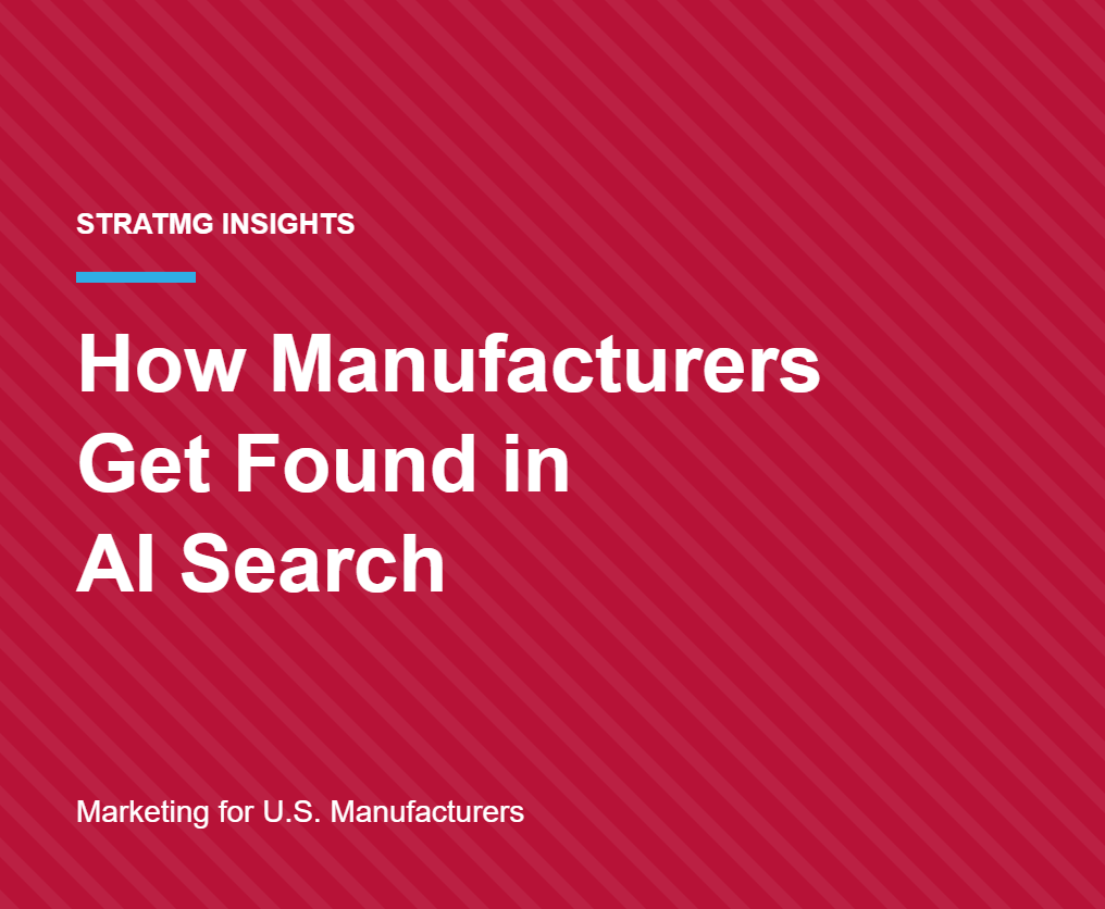 How Manufacturers Get Found in AI Search: ChatGPT, Google AI Overviews and Perplexity